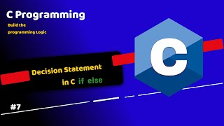 Decision Control if-else in c programming | code library