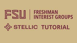 Stellic - Freshman Interest Groups (FIGs) Registration Tutorial
