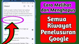 Cara Melihat Semua Riwayat Penelusuran Google || Hapus Riwayat Penelusuran Google