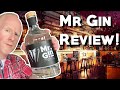 Mr Gin Review!