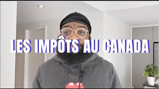 Les impôts (pour les salariés) au Canada 🍁🇨🇦 , comment ça marche ?