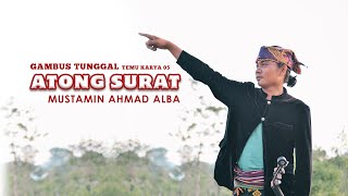 MUSTAMIN - ATONG SURAT - Gambus Tunggal ( Temu Karya TV Official Video )