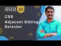 CSS Adjacent Sibling Selector - CSS Tutorial 20 🚀