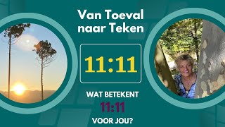 Van Toeval naar Teken: wat betekent 11:11 voor jou?