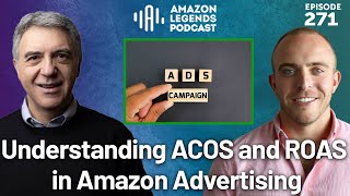 Cracking the Code: Understanding ACOS and ROAS in Amazon Advertising