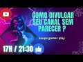 ##   (DIVULGAR SUA  REDE  SOCIAL COM  KOOPA GAMER PLAY)  ##