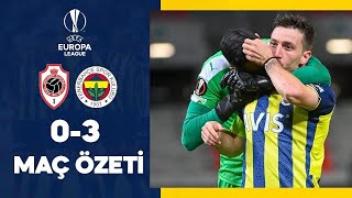 Royal Antwerp 0-3 Fenerbahçe Maçın En Geniş Özeti
