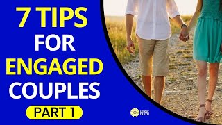 7 Tips for Catholic Engaged Couples (With Julie Loin)