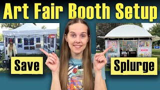 Art Fair Booth Setup - When to Save and When to Splurge