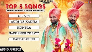 Rami Randhawa & Prince Randhawa - Top 5 Songs (Audio Jukebox) | Best Punjabi Songs 2018