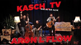 KASCH_TV LIVE - Aron L Flow