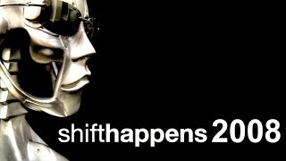 Shift Happens 2008 - Did You Know?