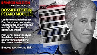 RÉINFORMATION 28/02/2025 - DOSSIER EPSTEIN: UN GROS PÉTARD MOUILLÉ (JUSQU'À MAINTENANT)