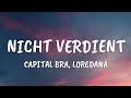 Capital Bra  Loredana - Nicht Verdient (lyrics)
