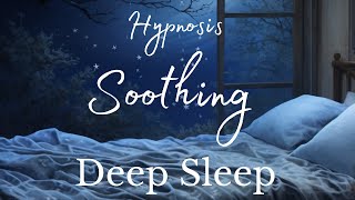 Deep Sleep Hypnosis: Guided Visualization - Strong Hypnosis