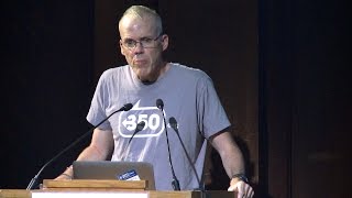 “Bill McKibben”: A Global Climate Treaty Why the US Must Lead