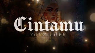 Dato' Sri Siti Nurhaliza - Cintamu | Lyrics | English Translation