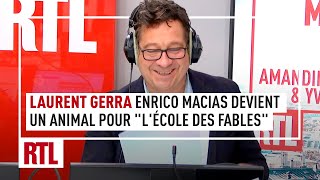 Laurent Gerra : Enrico Macias devient un animal pour \