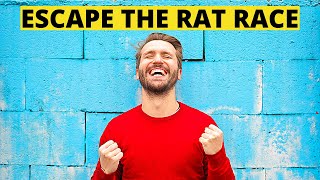 Escape the Rat Race | Financial Freedom
