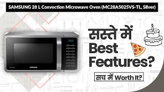 SAMSUNG 28 L Convection Microwave Oven (MC28A5025VS-TL, Silver) Review in Hindi | Features