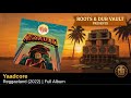 Yaadcore — Reggaeland (2022) | Full Album | Roots & Dub Vault