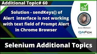 Solution for Alert sendKeys() not working in Chrome Browser Prompt Alert