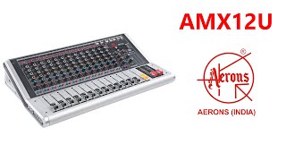 AERONS AMX12U || Sound Mixer with USB mp3 player with BT \u0026 can connect with PC || Price Rs 15000