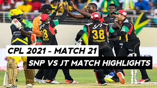 CPl 2021 Match 21 Highlights | SNP vs JT Highlights | SNP vs JT 2021 Match Highlights