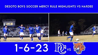 DESOTO BOYS SOCCER MERCY RULE HIGHLIGHTS VS HARDEE 1-6-23