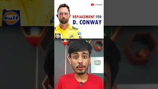 IPL 2024 : 5 Players to replace Conway in CSK | #shorts #ipl2024