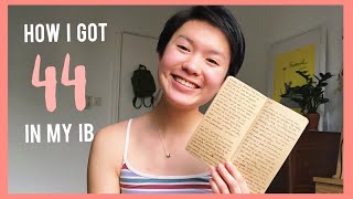 HOW I GOT 44/45 IN THE IB! (tips + PDFs of my work 📕)