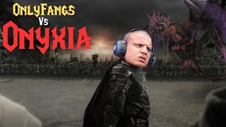 Tyler1 ONYXIA VS ONLYFANGS