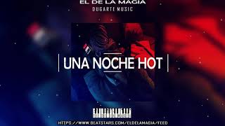 "UNA NOCHE HOT" -👙Beat instrumental Reggaeton Trap/TRAPETON / REGGAETON Type❌Darell❌NioGarcia
