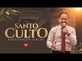 Santo Culto em Seu Lar [REPRISE] - Bispo Jadson Santos | Templo de Salomão