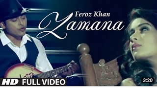 ZAMANA FULL VIDEO SONG | DIL DI  DIWANG | FEROZ KHAN (caversong Vijay singh 2M