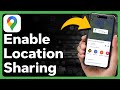 How To Enable Location Sharing In Google Maps
