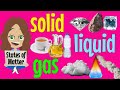 Learn About States of Matter - Solid Liquid Gas. Great for Schools.
