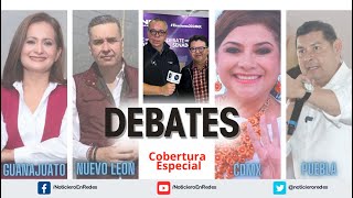 #EnVivo Debates en Puebla, Nuevo León, Ciudad de México y Guanajuato |  Domingo 12 de Mayo del 2024