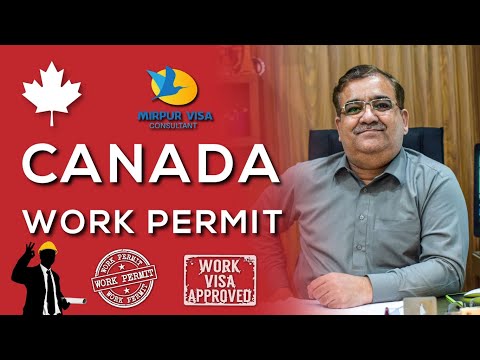 Canada Work Permit Canada Work Permit