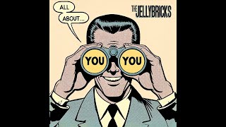 The Jellybricks — All About You lyric video