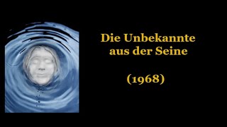 Die Unbekannte aus der Seine (1968)