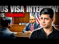 The US Visa Interview Just Got Tougher | Avoid Mass Rejections