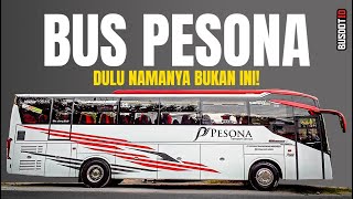 Mengenal Bus Pesona Dari Sejarah Berdirinya Hingga Kini