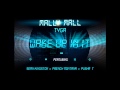 Mally Mall "Wake Up In" Dirty Ft Sean Kingston,Tyga,French Montana,Pusha T