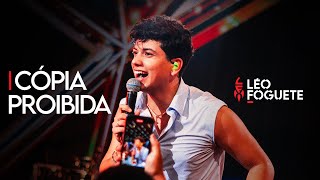 Cópia Proibída - Léo Foguete (Obrigado Deus - Ao Vivo)