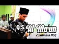 Masjid Annur - Q.S. Al-Ma'un | Zukhruful Haq