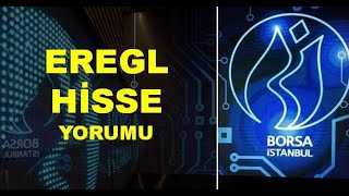 yeni EREGL Hisse Yorumu - Ereğli Demir Çelik Teknik Analiz Hedef