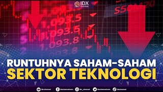 Runtuhnya Saham-Saham Sektor Teknologi | 2ND SESSION CLOSING 10/02/2023