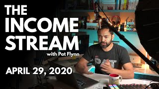 The Income Stream - Day 44 - Wednesday Q&A with Pat Flynn