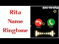 rita name ringtone rita naam ki ringtone rita name status rita